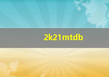 2k21mtdb